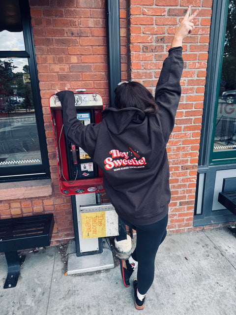 Hey, Sweetie! Hoodie